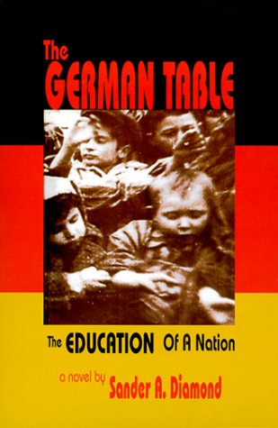 cover image The German Table: The Education of a Nation