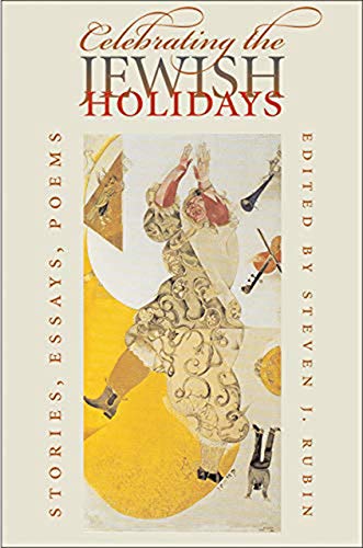 cover image CELEBRATING THE JEWISH HOLIDAYS: Stories, Poems, Essays