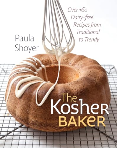 cover image The Kosher Baker: Over 160 Dairy-Free Recipes from Traditional to Trendy