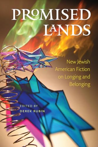 cover image Promised Lands: New Jewish American Fiction on Longing and Belonging