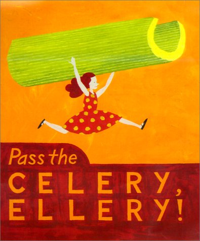 cover image Pass the Celery, Ellery!