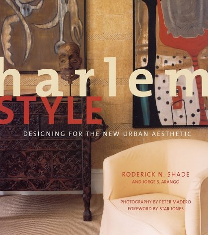 cover image Harlem Style: Designing for the New Urban Aesthetic