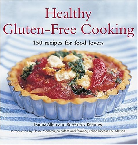 cover image Healthy Gluten-Free Cooking: 150 Recipes for Food Lovers