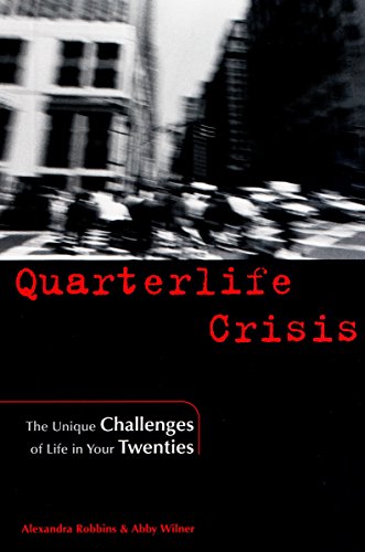cover image QUARTERLIFE CRISIS: The Unique Challenges of Life in Your Twenties
