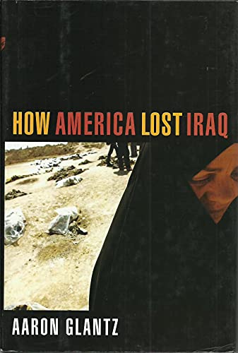 cover image HOW AMERICA LOST IRAQ