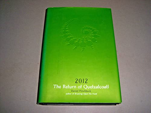 cover image 2012: The Return of Quetzalcoatl