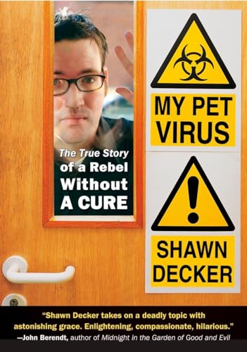 cover image My Pet Virus: The True Story of a Rebel Without a Cure