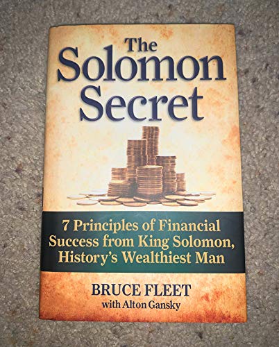 cover image The Solomon Secret: 7 Principles of Financial Success from King Solomon, History’s Wealthiest Man