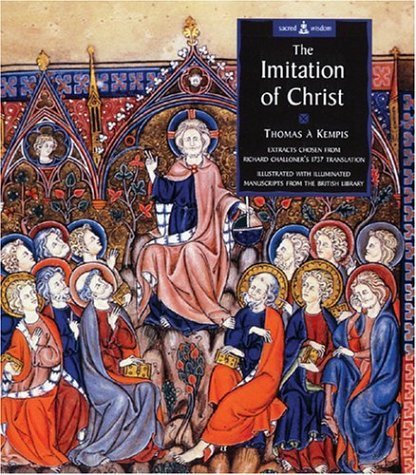 cover image The Imitation of Christ: Illustrated with Illuminated Manuscripts