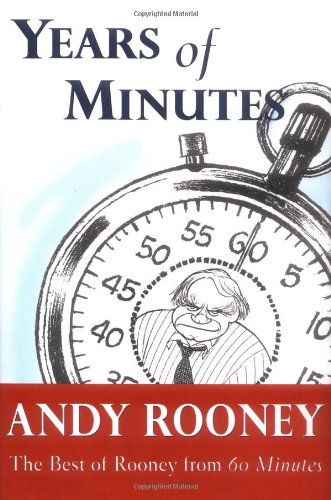 cover image YEARS OF MINUTES: The Best of Andy Rooney from 60 Minutes