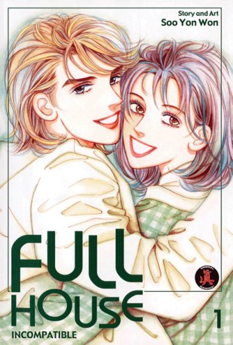 cover image FULL HOUSE VOL. 1: Incompatible