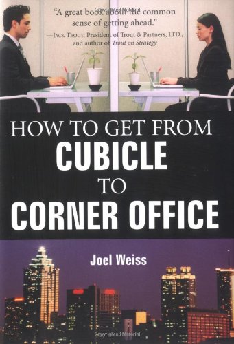 cover image How to Get from Cubicle to Corner Office