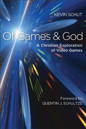 cover image Of Games & God: A Christian Exploration of Video Games