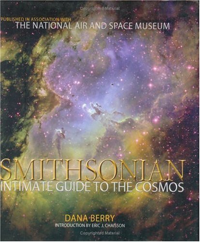 cover image Smithsonian Intimate Guide to the Cosmos: Visualizing the New Realities of Space