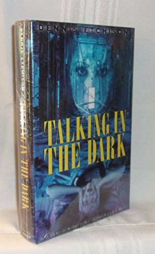 cover image TALKING IN THE DARK: Selected Stories