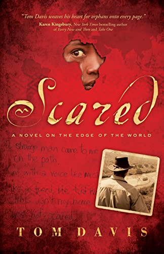 cover image Scared: A Novel on the Edge of the World