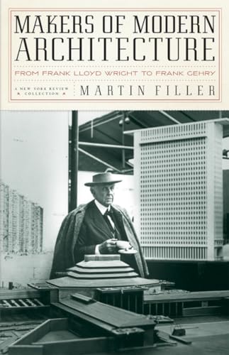 cover image Makers of Modern Architecture: From Frank Lloyd Wright to Frank Gehry