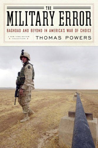 cover image The Military Error: Baghdad and Beyond in America's War of Choice