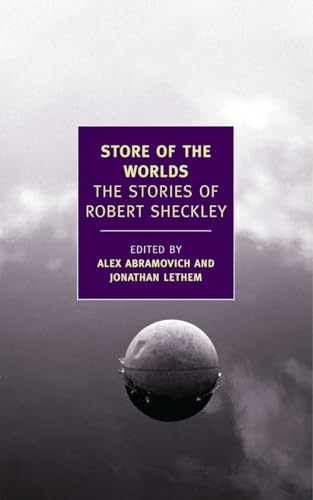 cover image Store of the Worlds: 
The Stories of Robert Sheckley