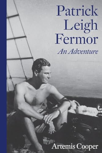 cover image Patrick Leigh Fermor: 
An Adventure