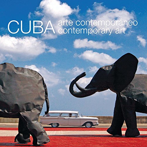 cover image Cuba: Arte Contemporaneo/Contemporary Art 
