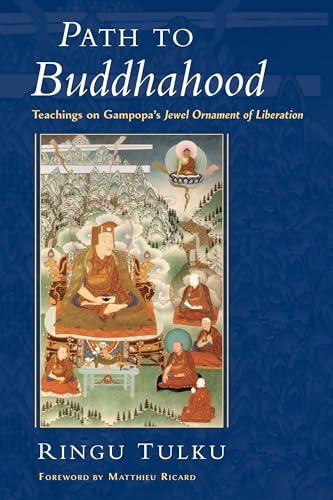 cover image PATH TO BUDDHAHOOD: Teachings on Gampopa's Jewel Ornament of Liberation