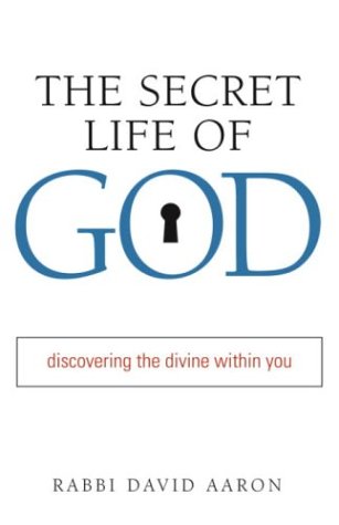 cover image THE SECRET LIFE OF GOD: Discovering the Divine Within You