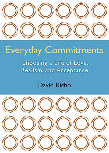 cover image Everyday Commitments: Choosing a Life of Love, Realism, and Acceptance