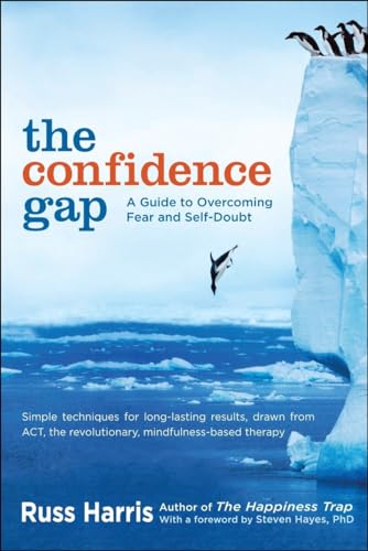 cover image The Confidence Gap: A Guide to Overcoming Fear and Self-Doubt