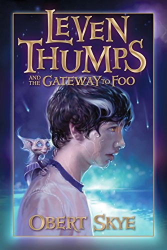cover image Leven Thumps and the Gateway to Foo