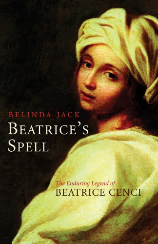 cover image Beatrice's Spell: The Enduring Legend of Beatrice Cenci