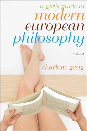cover image A Girl’s Guide to Modern European Philosophy