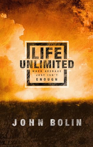 cover image LIFE UNLIMITED: When Average Just Isn't Enough