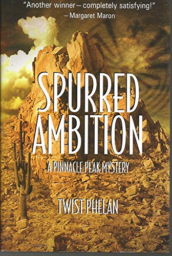 cover image Spurred Ambition: A Pinnacle Peak Mystery
