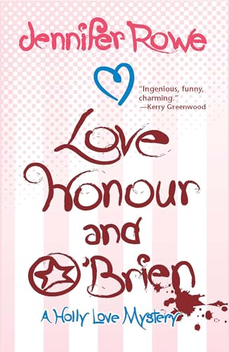 cover image Love, Honour, and O’Brien: 
A Blue Mountains Mystery