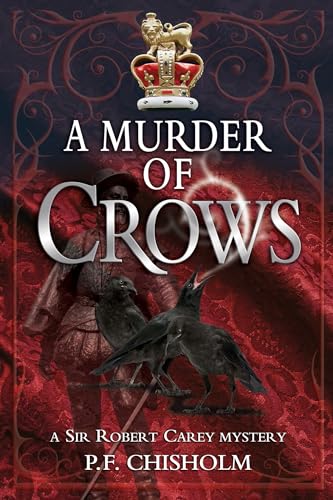 cover image A Murder of Crows: A Sir Robert Carey Mystery