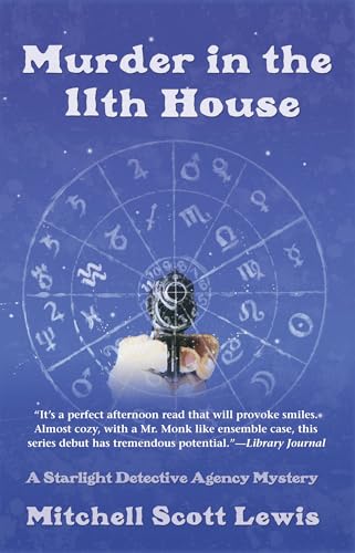 cover image Murder in the 11th House: A Starlight Detective Agency Mystery