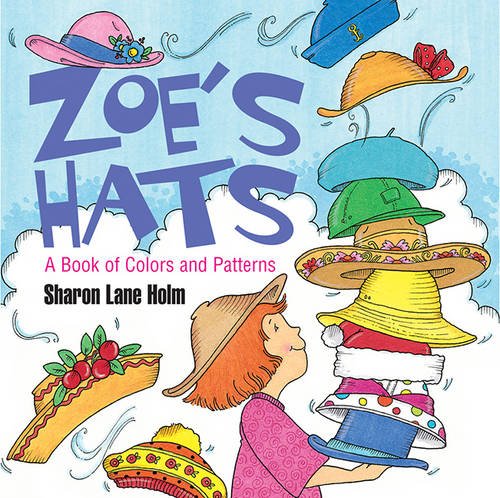 cover image Zoe's Hats: A Book of Colors and Patterns