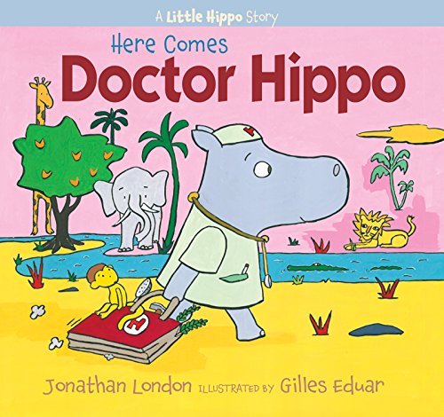 cover image Here Comes Doctor Hippo