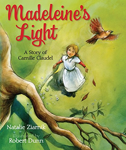 cover image Madeleine’s Light: A Story of Camille Claudel
