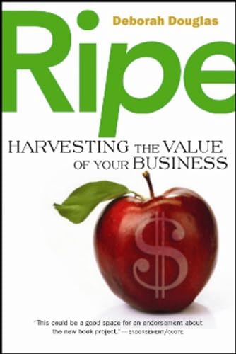 cover image Ripe: Harvesting the Value of Your Business