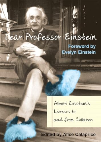 cover image Dear Prof. Einstein: Albert Einstein's Letters to and from Children