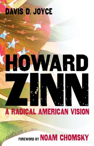 cover image HOWARD ZINN: A Radical American Vision