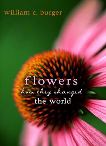 cover image Flowers: How They Changed the World