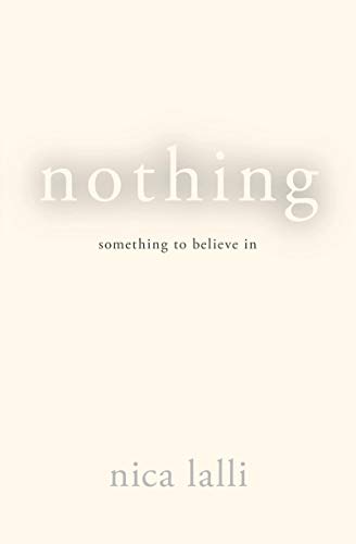 cover image Nothing: Something to Believe in