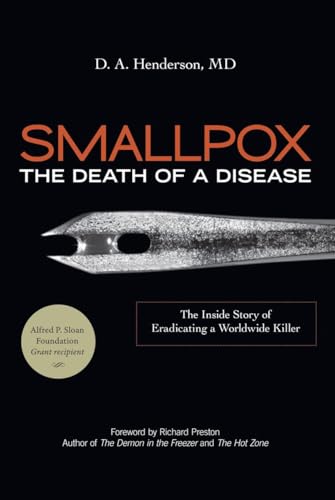 cover image Smallpox: The Death of a Disease: The Inside Story of Eradicating a Worldwide Killer