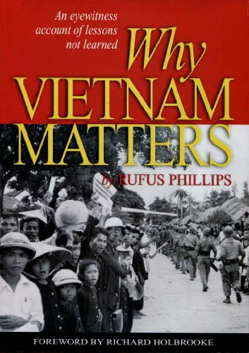 cover image Why Vietnam Matters: An Eyewitness Account of Lessons Not Learned