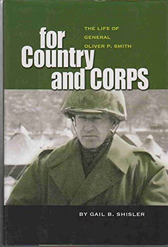 cover image For Country and Corps: The Life of General Oliver P. Smith