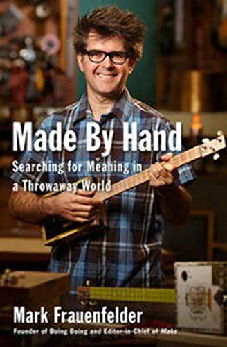 cover image Made by Hand: Searching for Meaning in a Throwaway World