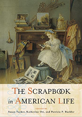 cover image The Scrapbook in American Life